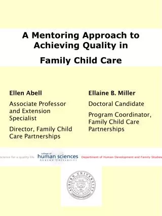 A Mentoring Approach to Achieving Quality in Family Child Care