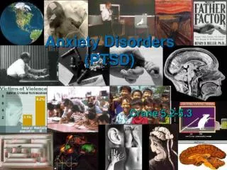 Anxiety Disorders (PTSD)