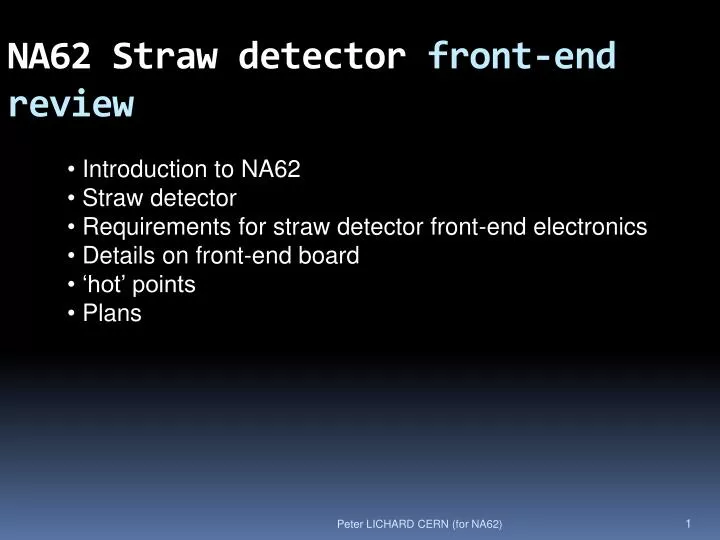 na62 straw detector front end review