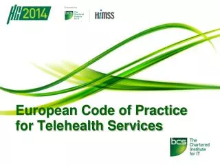 European Code of Practice for Telehealth Services