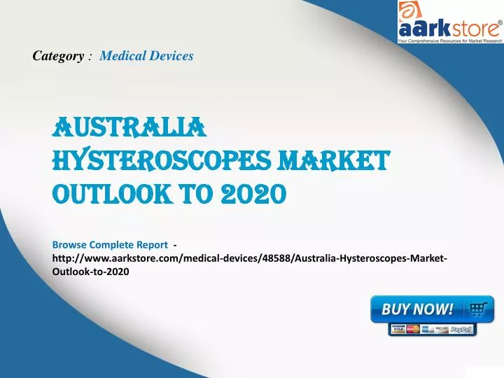 australia hysteroscopes market outlook to 2020