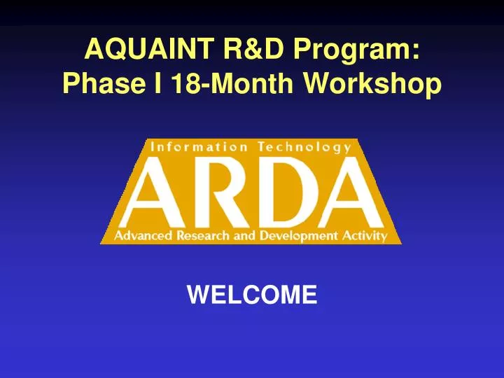 aquaint r d program phase i 18 month workshop