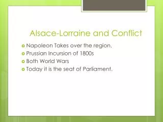 Alsace-Lorraine and Conflict