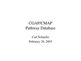 CGAP/CMAP Pathway Database