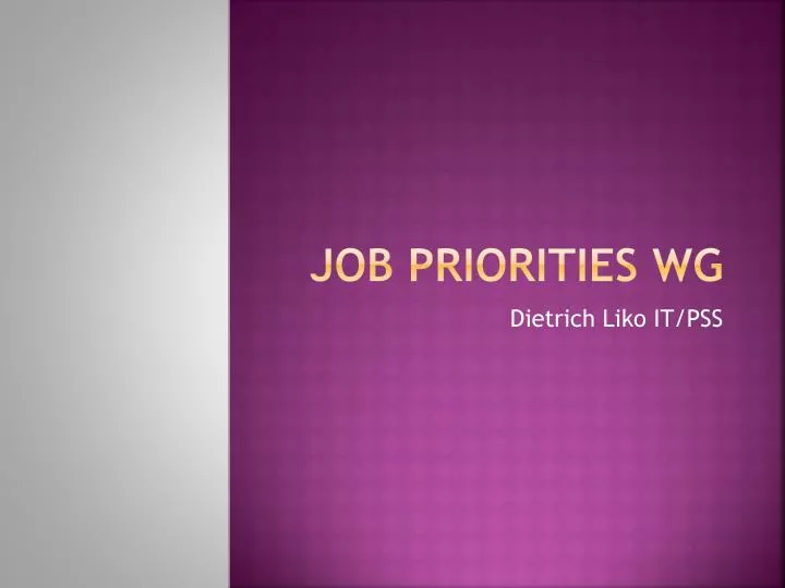 job priorities wg