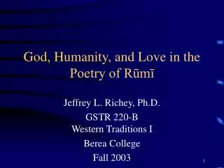God, Humanity, and Love in the Poetry of R?m?