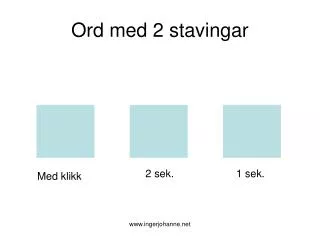 ord med 2 stavingar