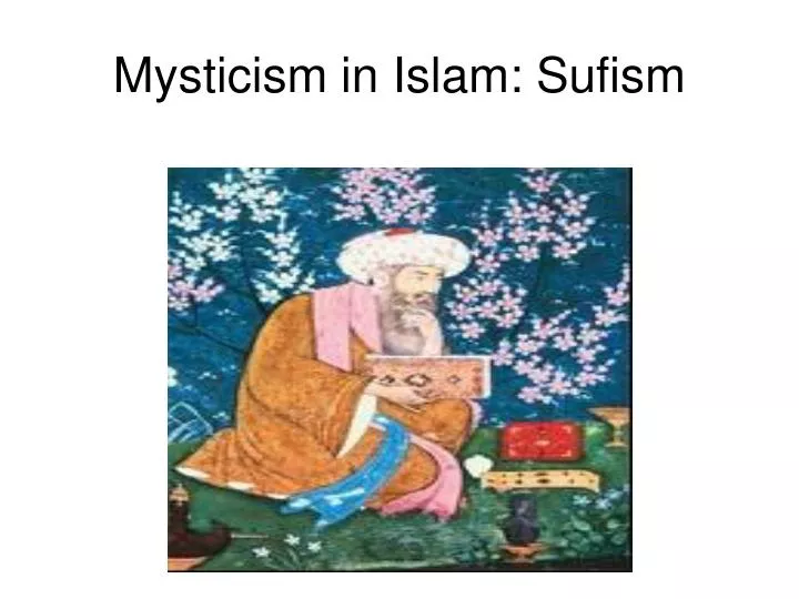 mysticism in islam sufism