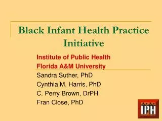 Black Infant Health Practice Initiative
