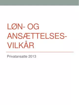 l n og ans ttelses vilk r