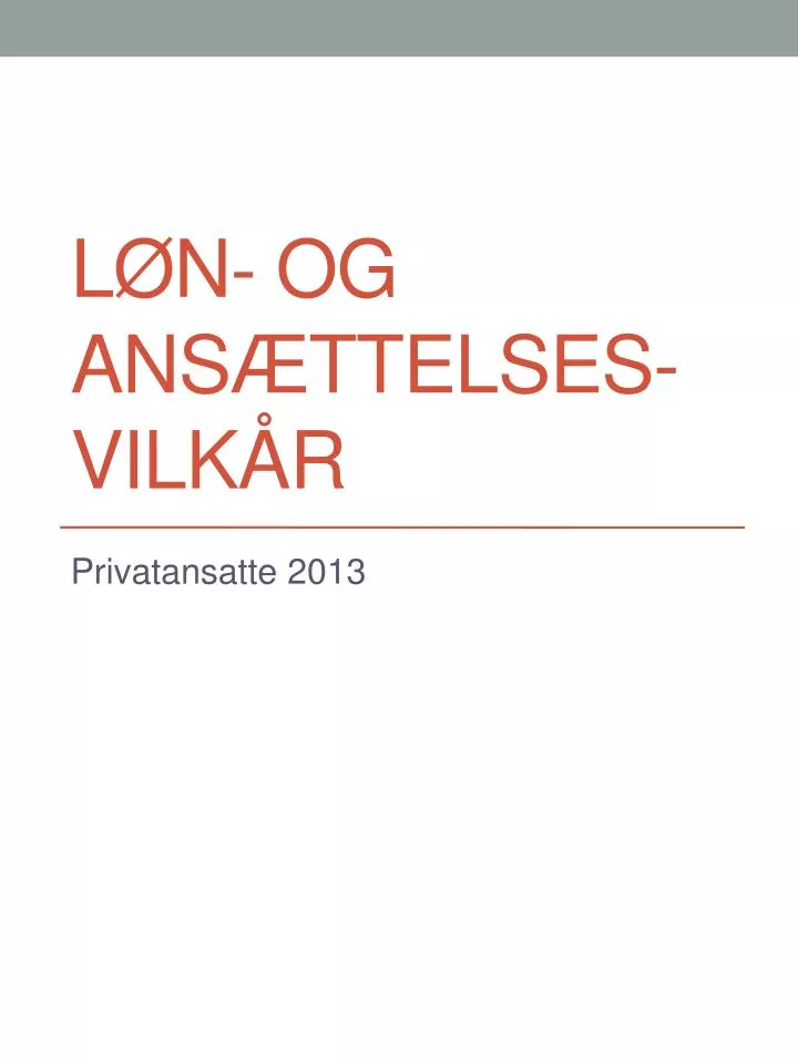 l n og ans ttelses vilk r