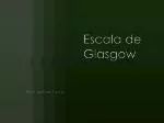 Escala de G lasgow - slide 1