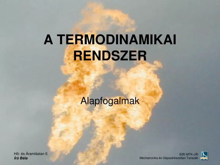 a termodinamikai rendszer