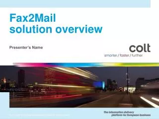 Fax2Mail solution overview