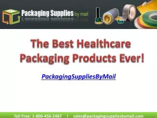 The best Healthcare Packaging Products Ever