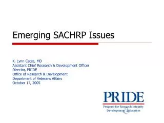 Emerging SACHRP Issues