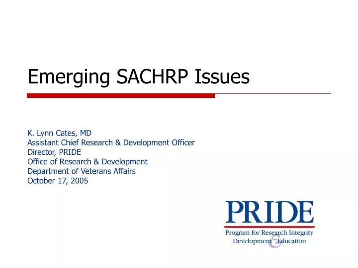 emerging sachrp issues