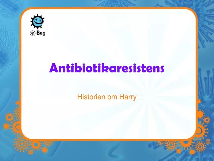 antibiotikaresistens