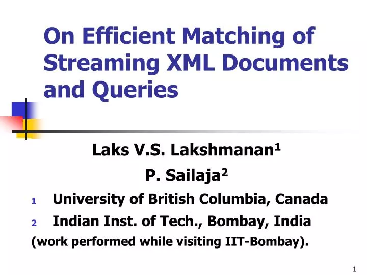 on efficient matching of streaming xml documents and queries