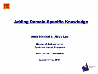 Adding Domain-Specific Knowledge