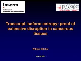 Transcript isoform entropy: proof of extensive disruption in cancerous tissues