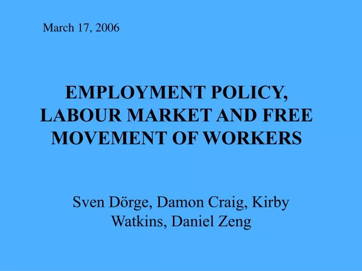 employment policy labour market and free movement of workers