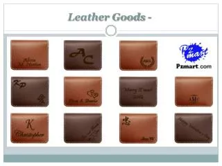 Leather Goods -