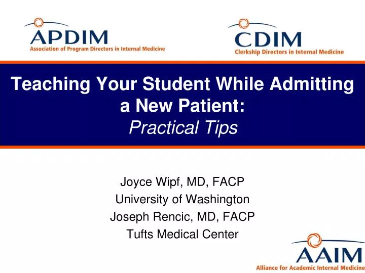 teaching your student while admitting a new patient practical tips