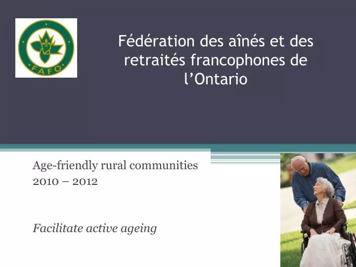 f d ration des a n s et des retrait s francophones de l ontario