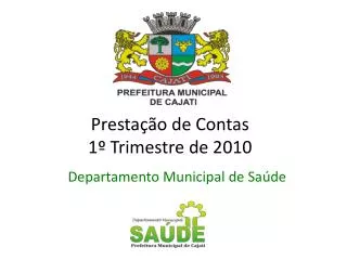 presta o de contas 1 trimestre de 2010