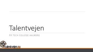 talentvejen