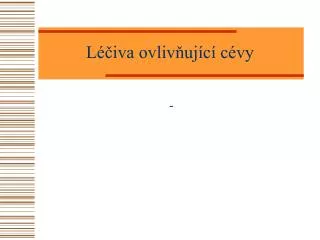l iva ovliv uj c c vy