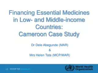 Financing Essential Medicines in Low- and Middle-income Countries: Cameroon Case Study