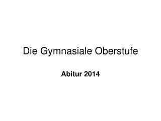 die gymnasiale oberstufe