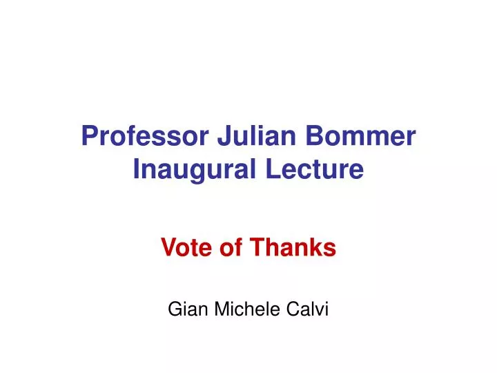 professor julian bommer inaugural lecture