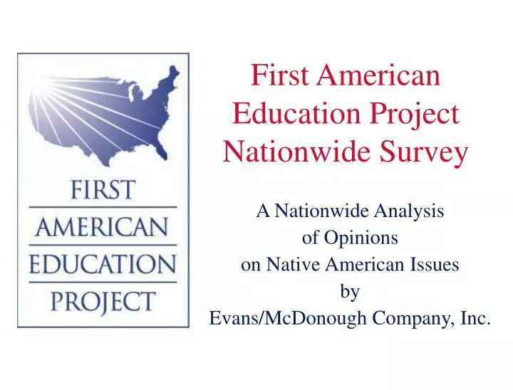 first american education project nationwide survey