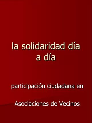 la solidaridad d a a d a