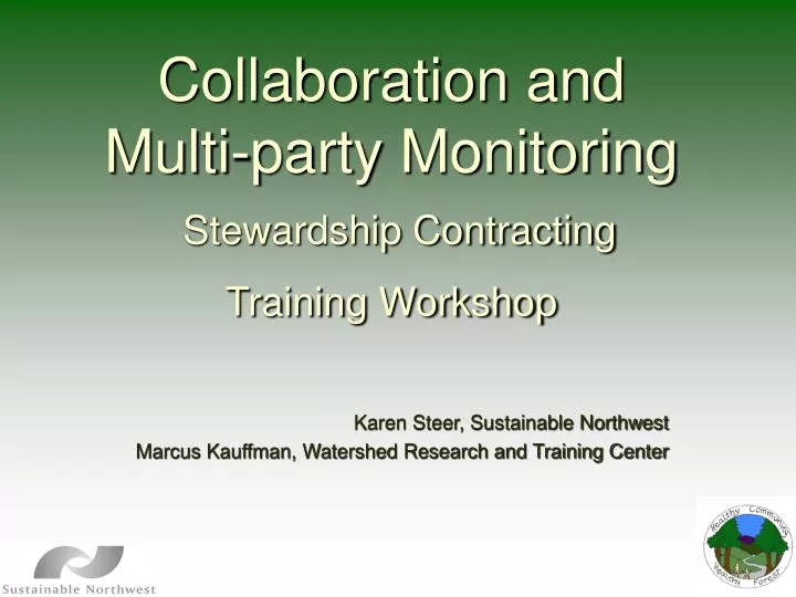collaboration and multi party monitoring stewardship contracting training workshop