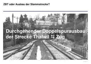 Durchgehender Doppelspurausbau der Strecke Thalwil  Zug