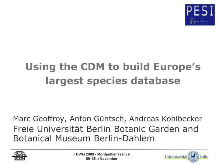 using the cdm to build europe s largest species database