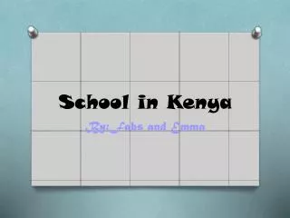School in K enya