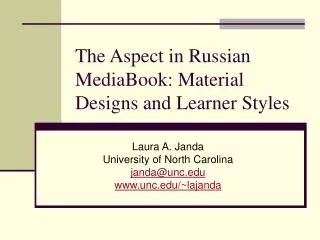 The Aspect in Russian MediaBook: Material Designs and Learner Styles