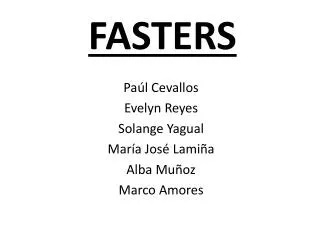 fasters
