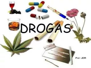 drogas