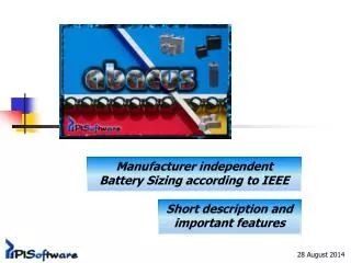 Manufacturer independent Battery Sizing according to IEEE