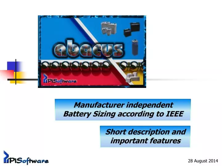 manufacturer independent battery sizing according to ieee