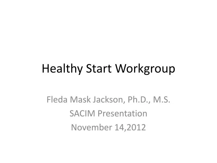 healthy start workgroup