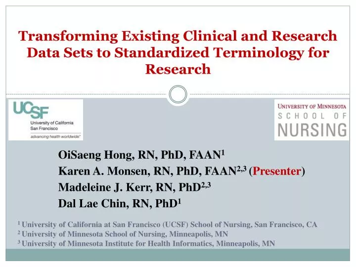 transforming existing clinical and research data sets to standardized terminology for research