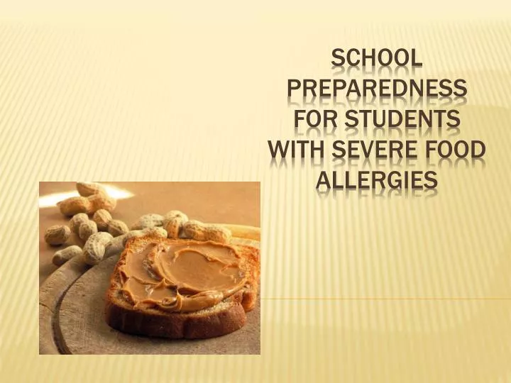 school preparedness for students with severe food allergies