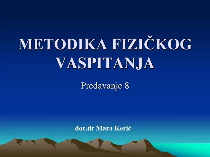 metodika fizi kog vaspitanja